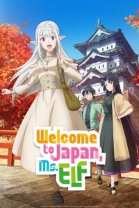 Welcome to Japan, Ms. Elf! 2025