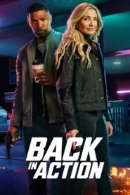 Back in Action 2025 full movie