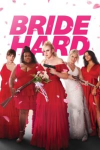 Bride Hard 2025 full movie
