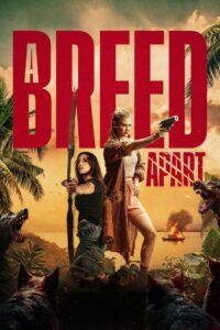 A Breed Apart 2025 full movie