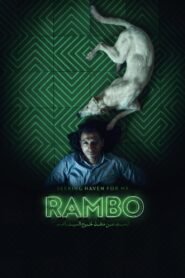 Seeking Haven for Mr. Rambo 2025 full movie