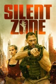 Silent Zone 2025 full movie