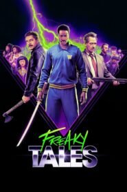 Freaky Tales 2025 full movie