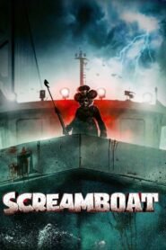 Screamboat 2025 full movie