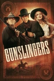 Gunslingers 2025 full movie