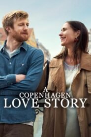 A Copenhagen Love Story 2025 full movie