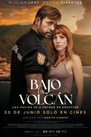 Bajo un volcán 2025 full movie
