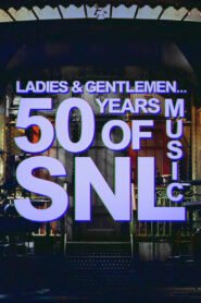 Ladies & Gentlemen… 50 Years of SNL Music 2025 full movie