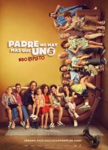 Padre no hay más que uno 5: Nido repleto 2025 full movie