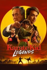Karate Kid: Legends 2025 full movie