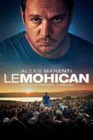 The Mohican 2025 full movie