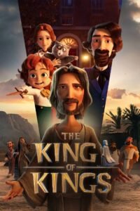 The King of Kings 2025 full movie