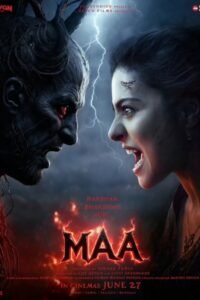 Maa 2025 full movie