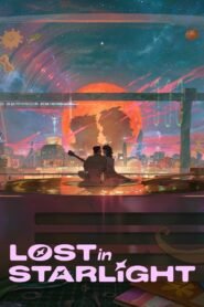 Lost in Starlight 2025 full movie