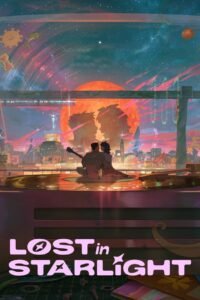 Lost in Starlight 2025 full movie