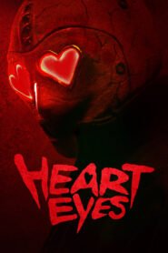 Heart Eyes 2025 full movie