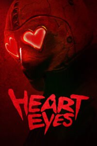 Heart Eyes 2025 full movie