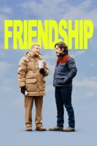 Friendship 2025 full movie