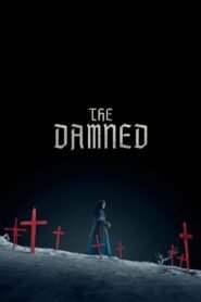 The Damned 2025 full movie