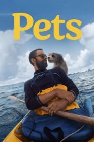 Pets 2025 full movie