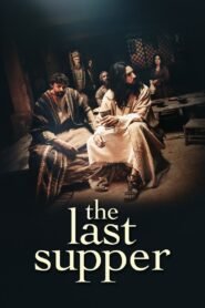 The Last Supper 2025 full movie