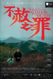 Valley of the Shadow of Death 2025 full movie