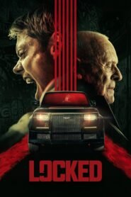 Locked 2025 full movie