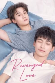 Revenged Love 2025