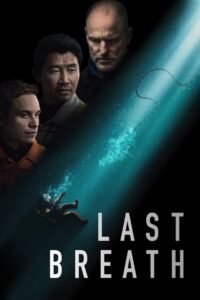 Last Breath 2025 full movie