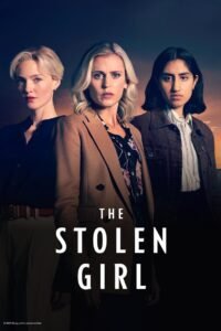 The Stolen Girl 2025