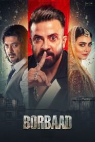 Borbaad 2025 full movie