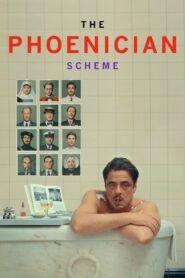 The Phoenician Scheme 2025 full movie