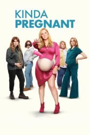 Kinda Pregnant 2025 full movie