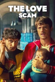 The Love Scam 2025 full movie