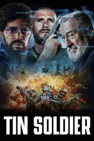 Tin Soldier 2025 full movie