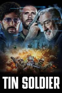 Tin Soldier 2025 full movie