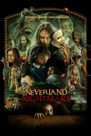 Peter Pan’s Neverland Nightmare 2025 full movie