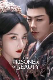 The Prisoner of Beauty 2025