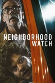 Neighborhood Watch 2025 full movie