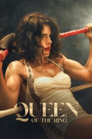 Queen of the Ring 2025 full movie