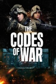 The Codes of War 2025 full movie
