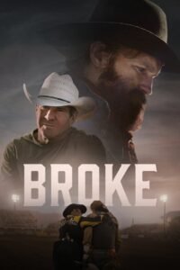 Broke 2025 full movie