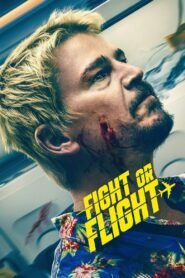 Fight or Flight 2025 full movie