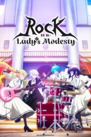 Rock Is a Lady’s Modesty 2025