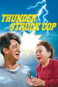 Thunderstruck Cop 2025 full movie