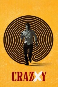Crazxy 2025 full movie