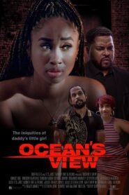 Ocean’s View 2025 full movie