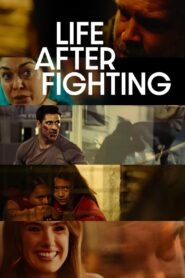 Life After Fighting 2024