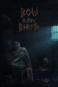 Bou Buttu Bhuta 2025 full movie