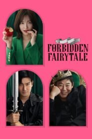 Forbidden Fairytale 2025 full movie